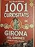 1001 curiositats de girona ...