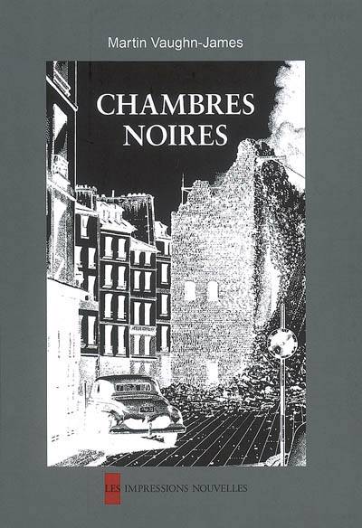 Chambres Noires