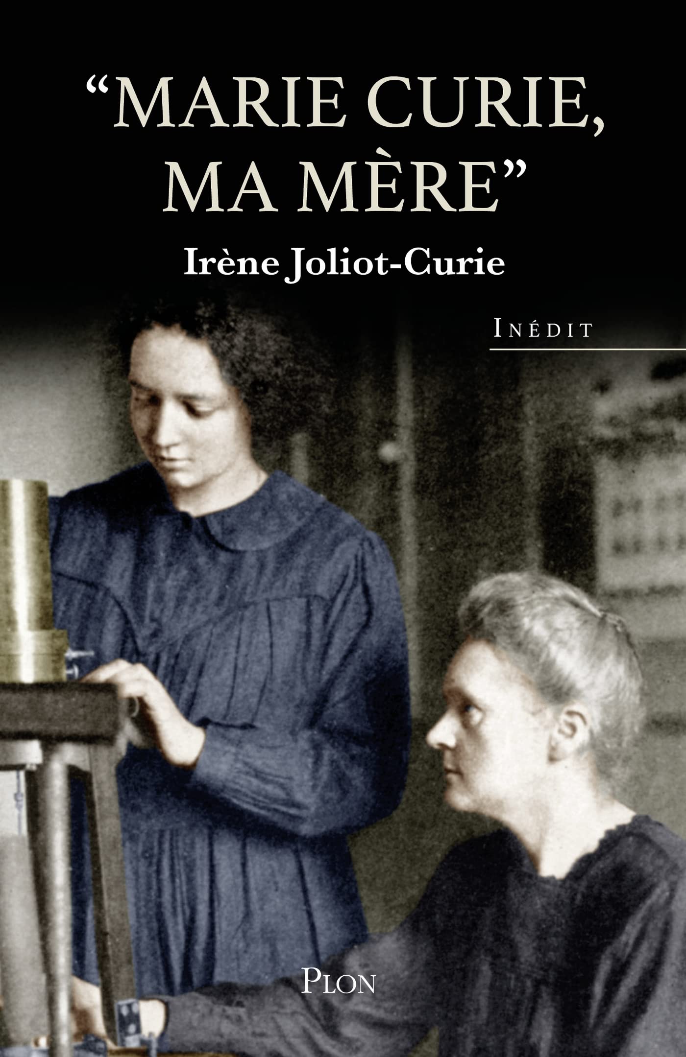 Marie Curie, ma mère (Témoignage) (French Edition)