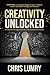 Creativity Unlocked: An Ins...