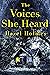 The Voices She Heard (A Riv...