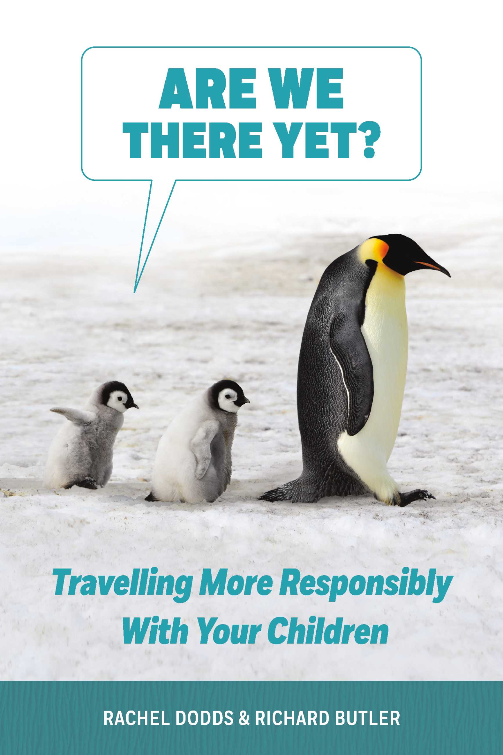 Are We There Yet?: Traveling More Responsibly with Your Children
