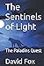 The Sentinels of Light: The...