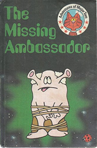 The Missing Ambassador
