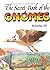 The Secret Book of the Gnomes Volume 25
