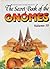 The Secret Book of the Gnom...