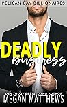 Deadly Business by Megan Matthews