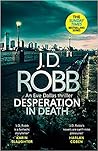 Desperation in Death by J.D. Robb
