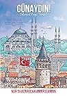 Günaydın! Selamat Pagi, Turki! by Nur Shazareen Kamarozaman