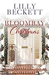 Bloombay Christmas by Lilly Beckett
