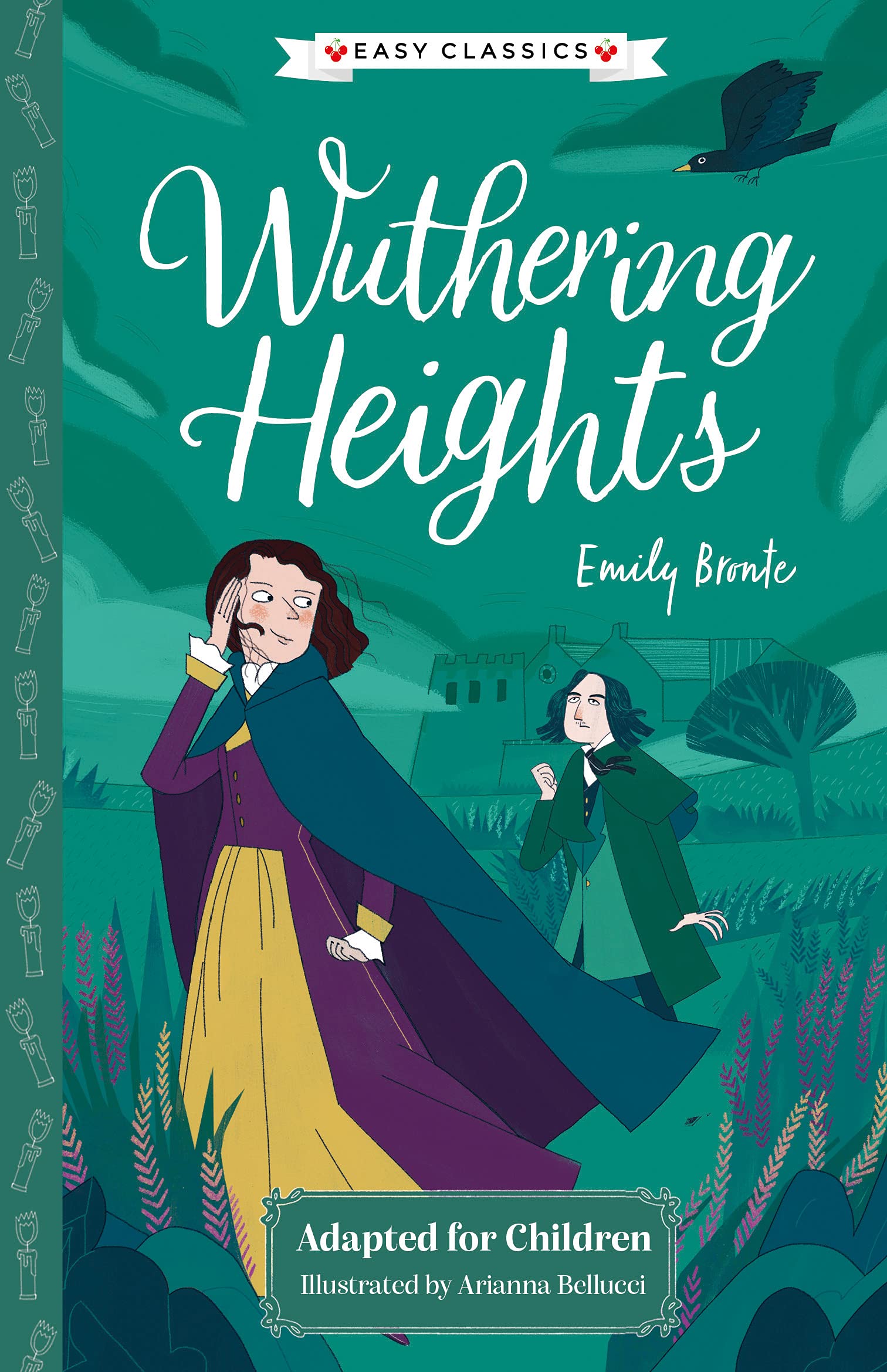 Wuthering Heights (Easy Classics) (The Complete Brontë Sisters Collection (Easy Classics))