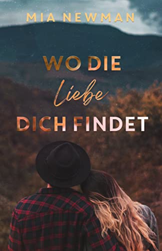 Wo die Liebe dich findet
