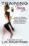 Training Tracey by L.M. Mountford