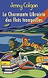 La Charmante librairie des flots tranquilles by Jenny Colgan