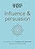 Influence & Persuasion