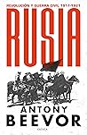 Rusia by Antony Beevor