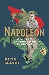Napoleon, A Life ...