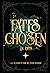 Fates Chosen