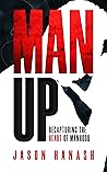 Man Up: Recapturi...