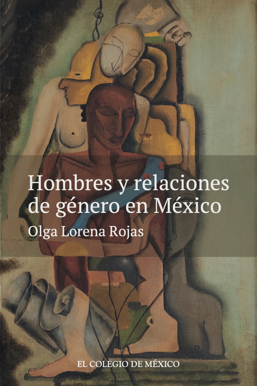 Hombres y Relaciones de Género en México (Kindle Edition)