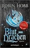 Blut der Drachen by Robin Hobb