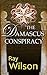 The Damascus Conspiracy