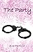 The Party: A short story ab...