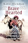 Brave Hearted: Th...
