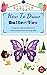 How To Draw Butterflies: Ea...