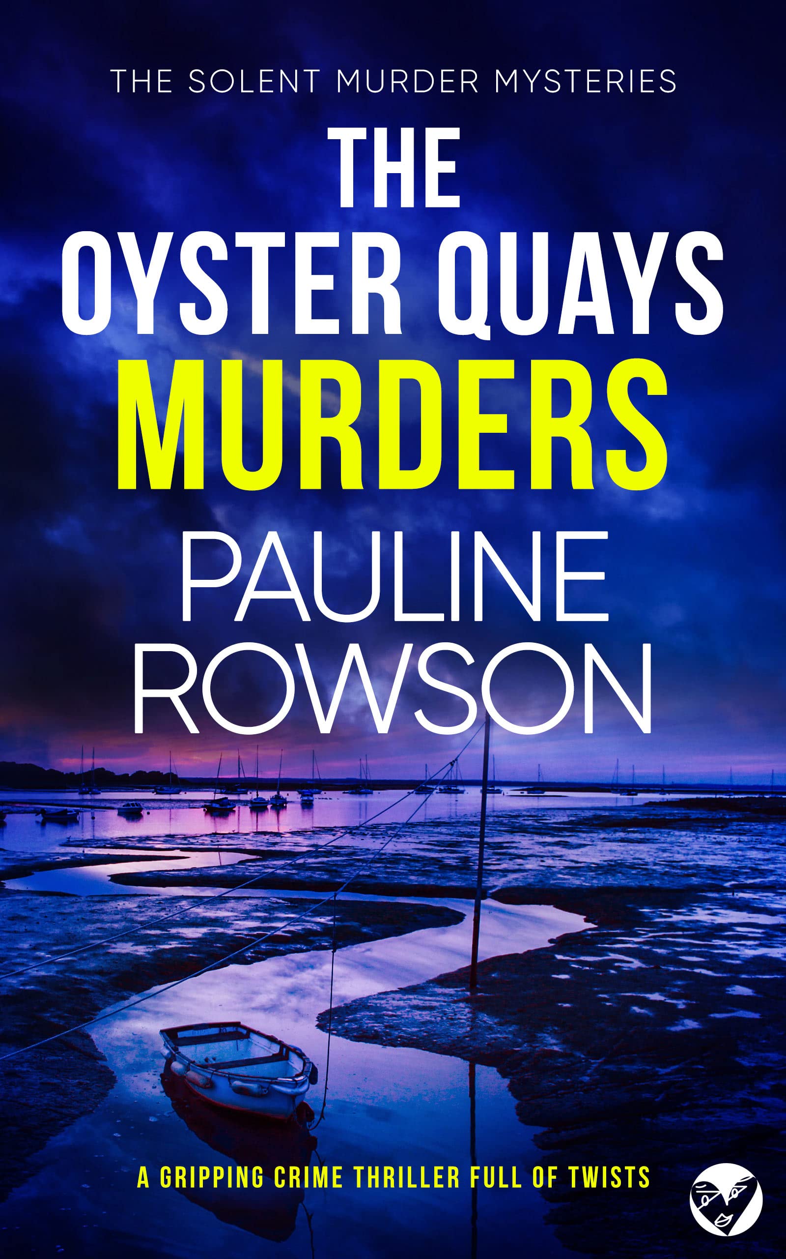 The Oyster Quays Murders (Solent Murder Mystery #9)