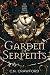 Garden of Serpents (The Demon Queen Trials, #3)