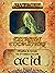 Extreme Encounters: Weather and Terrain: Acid: For 5th Edition (5e) GMs (Extreme Encounters for 5th Edition (5e) Game Masters Book 1)