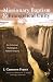 Missionary Baptism & Evangelical Unity by J. Cameron Fraser
