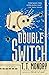 Double Switch (Johnny Adcock, #2)