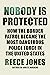 Nobody Is Protected by Reece Jones