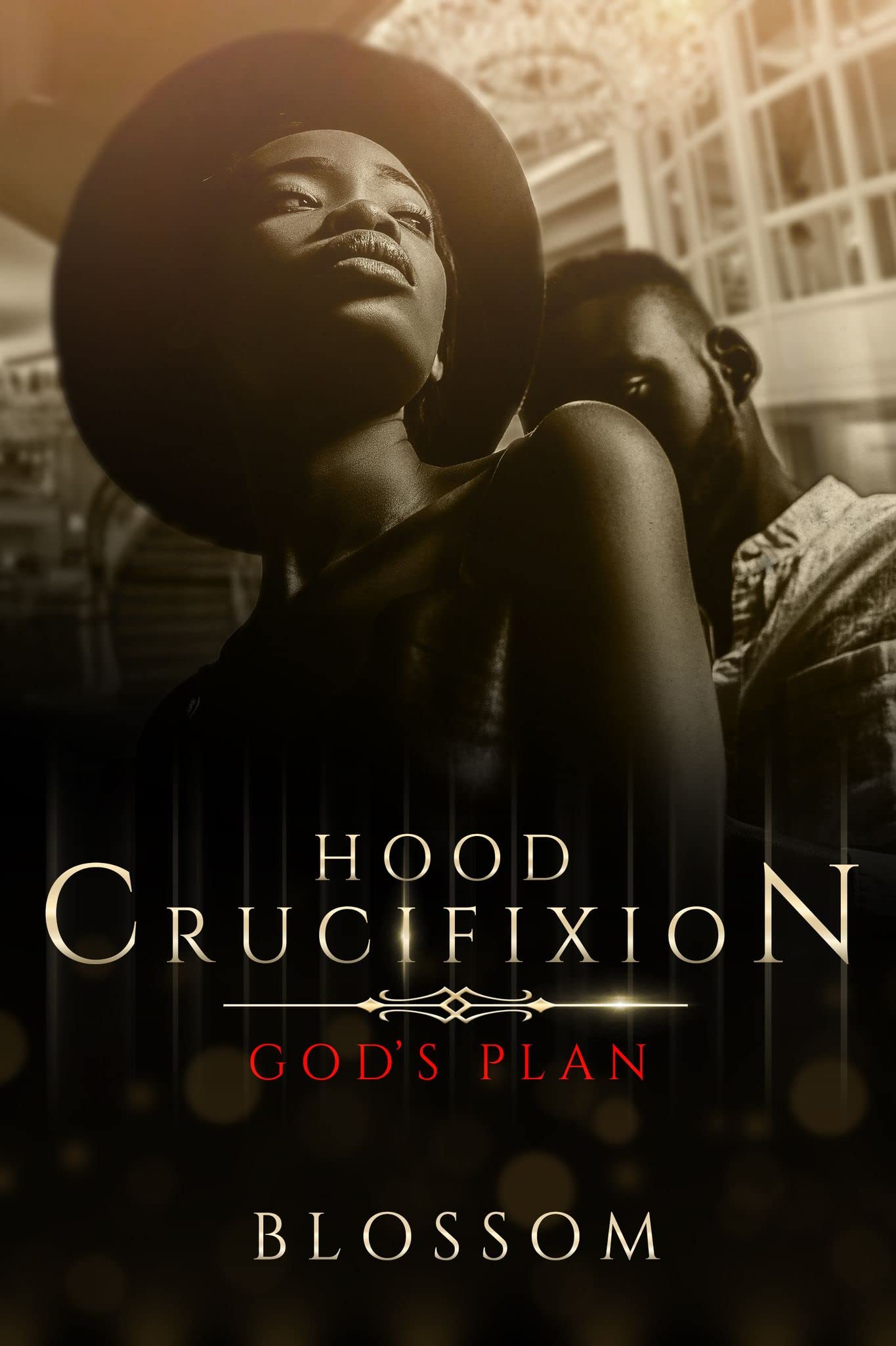 Hood Crucifixion God's Plan (Kindle Edition)