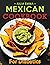 Easy Mexico Cookbook by Julia Emma