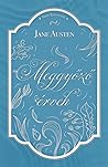 Meggyőző érvek by Jane Austen