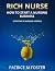 Rich Nurse How to start a N...