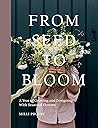 From Seed to Bloo...