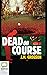 Dead on Course (Lambert and Hook Mysteries, 3)