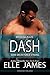 Dash: Breaking Rules (Delta Force Strong #2)