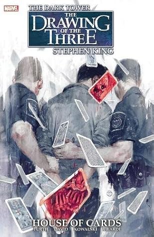 House of Cards (Stephen King's The Dark Tower: The Drawing of the Three, #2)