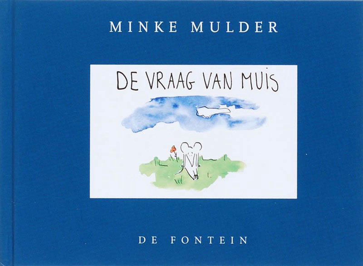 De vraag van muis (Hardcover)