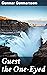 Guest the One-Eyed: Enriched edition. A Saga of Nature, Loyalty, and Honor in Early 20th-century Iceland