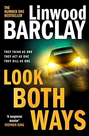 Portada de Look Both Ways, de Linwood Barclay