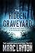 The Hidden Graveyard: The W...