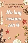 No hay verano sin ti by Jenny Han
