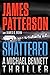 Shattered (A Michael Bennett Thriller Book 14)