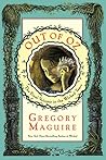 Out of Oz by Gregory Maguire